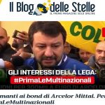 Ilva, M5s, “La Lega Nord possiede azioni Arcelor Mittal”