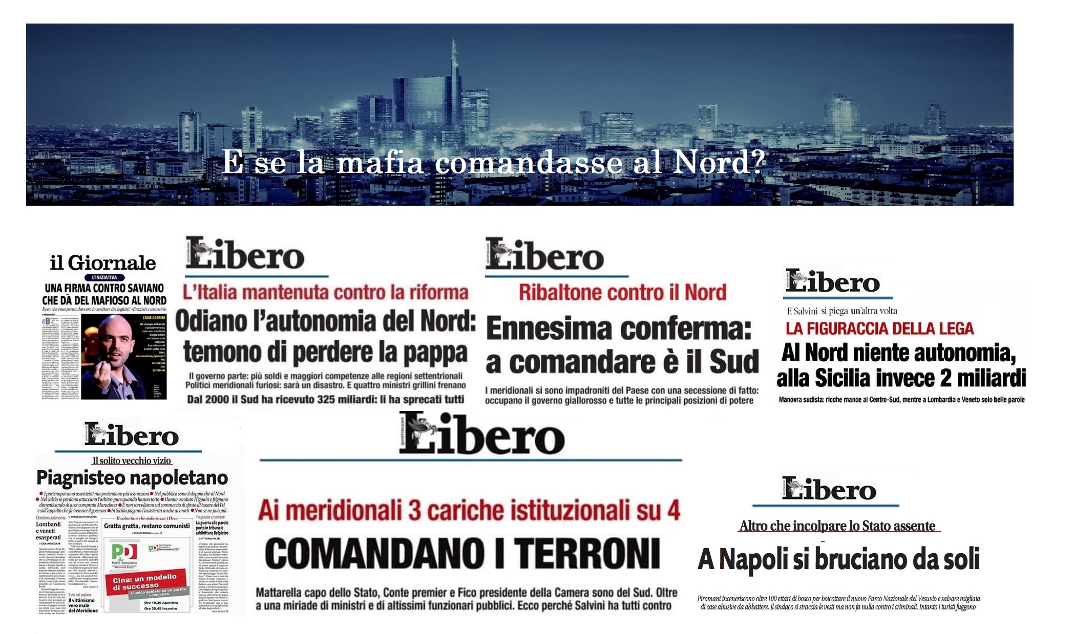 La mafia ha invaso il Nord, che però, grazie alla Lega, continua a ricevere massicci investimenti
