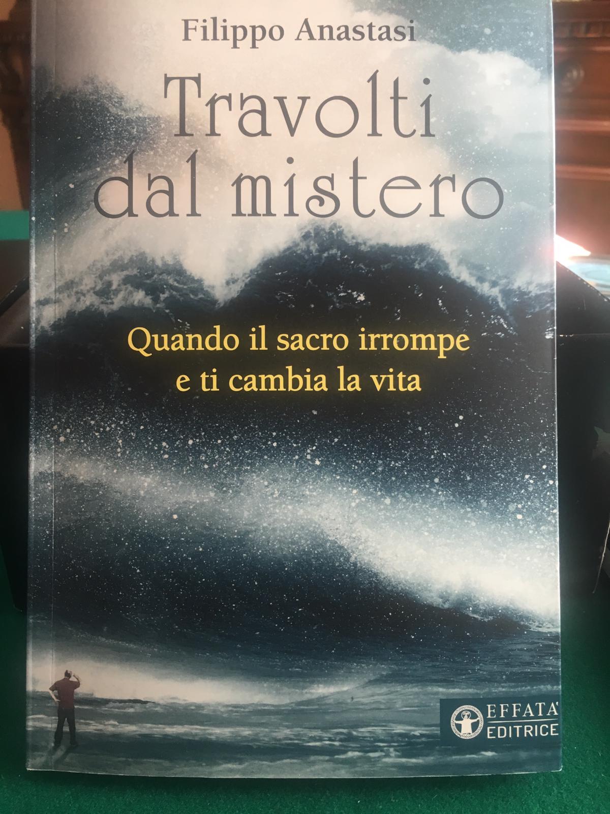 Travolti dal mistero, profezie e miracoli in quindici storie vere