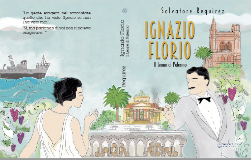 Ignazio Florio – Il Leone di Palermo”, il nuovo romanzo di Requirez