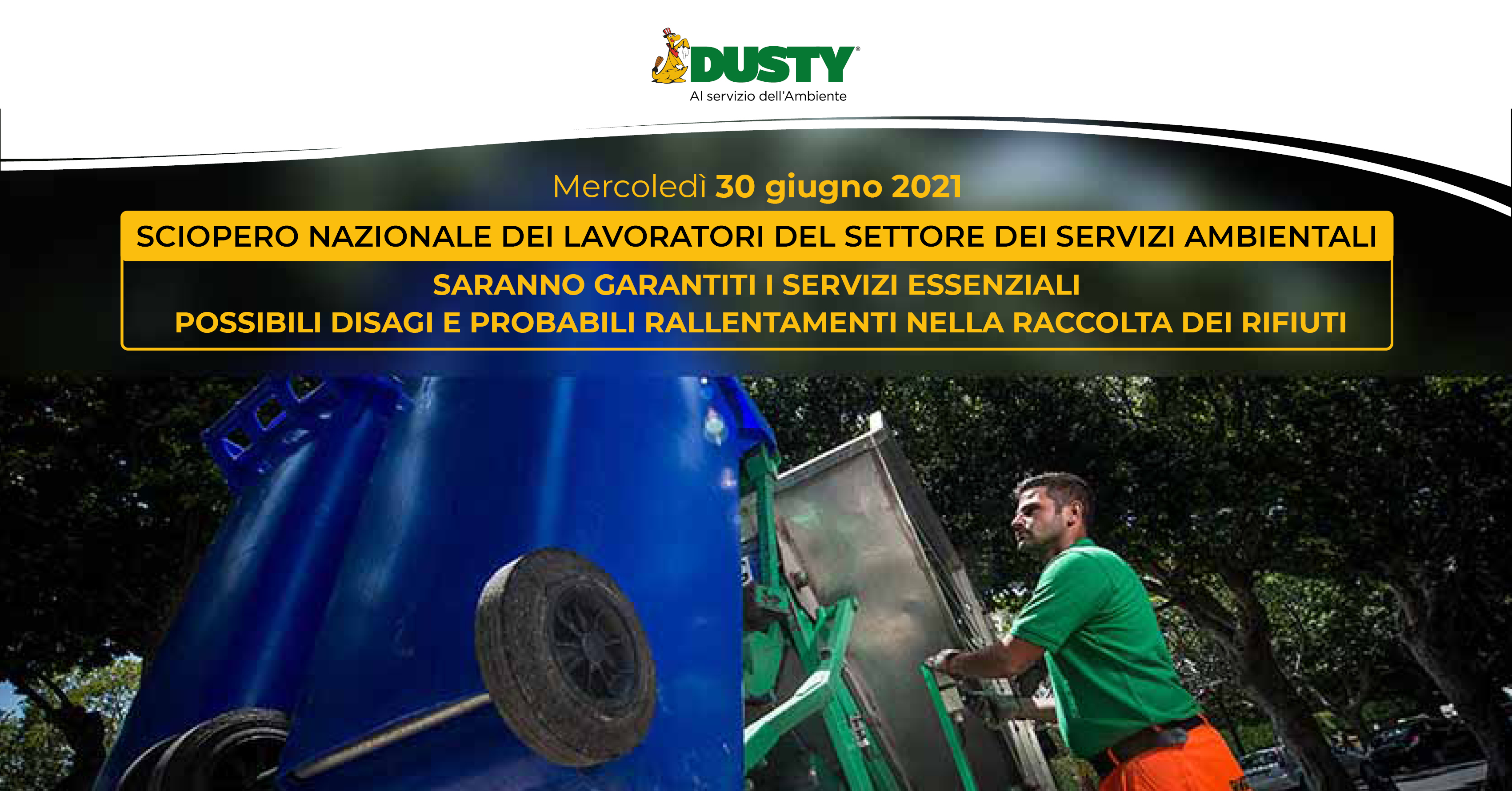 Raccolta rifiuti, Dusty partecipa allo sciopero nazionale del 30 giugno