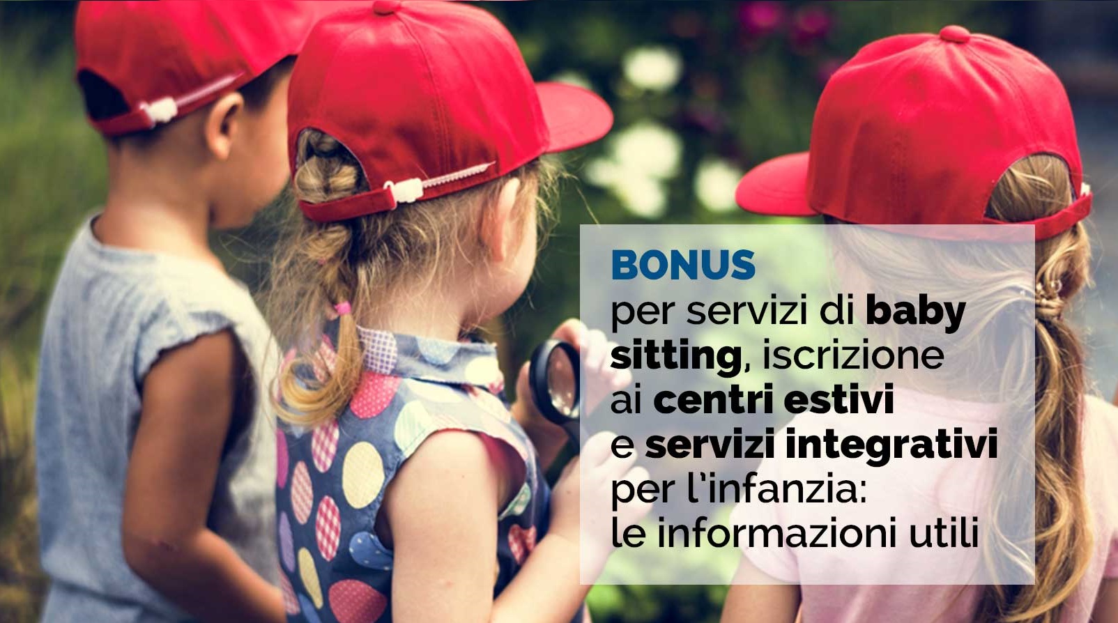 Bonus baby-sitting e centri estivi, nuove istruzioni dall’Inps