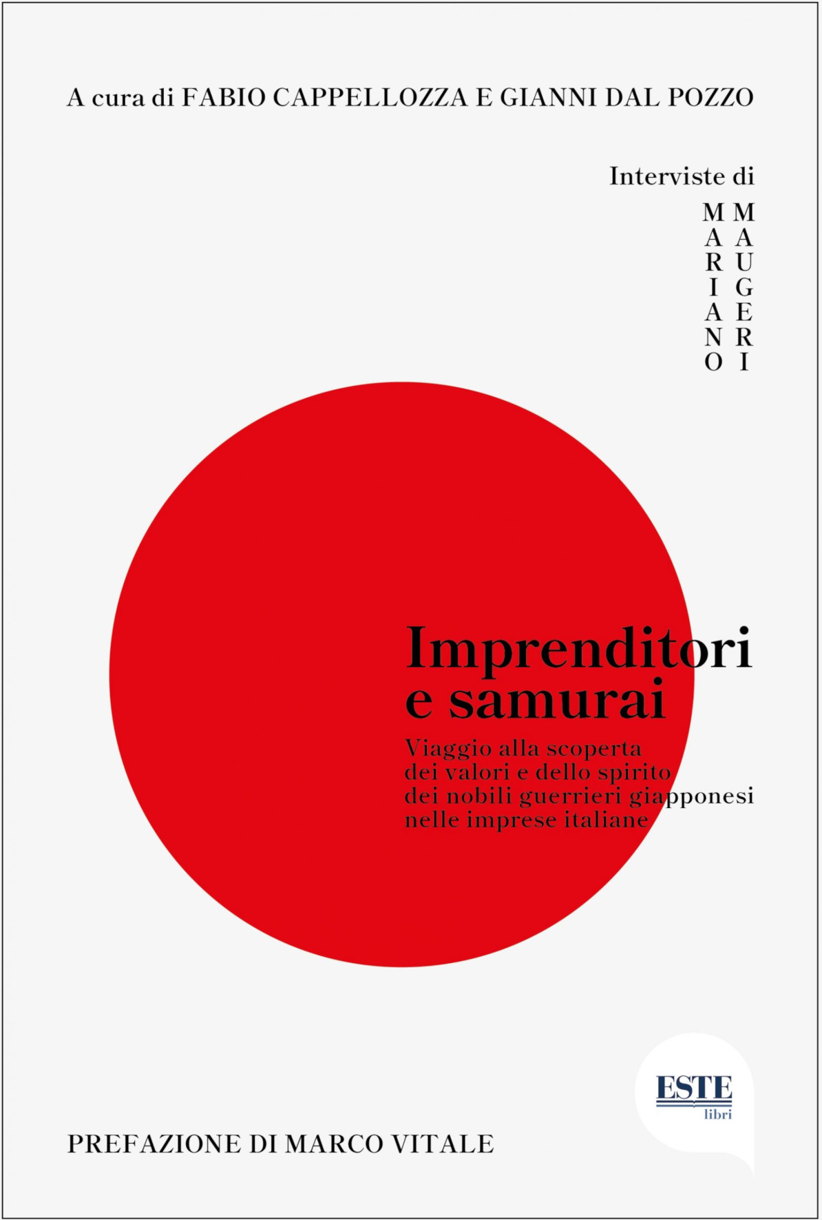 Imprenditori e samurai, 15 imprese coraggiose