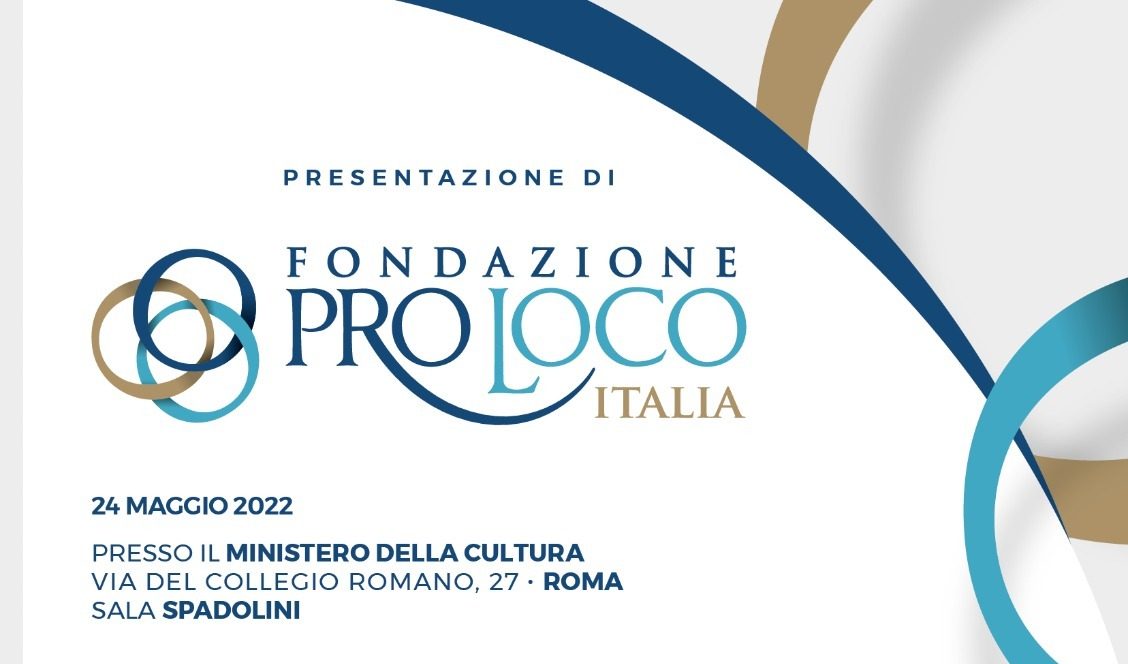 Al Ministero della Cultura la presentazione della Fondazione Pro Loco Italia