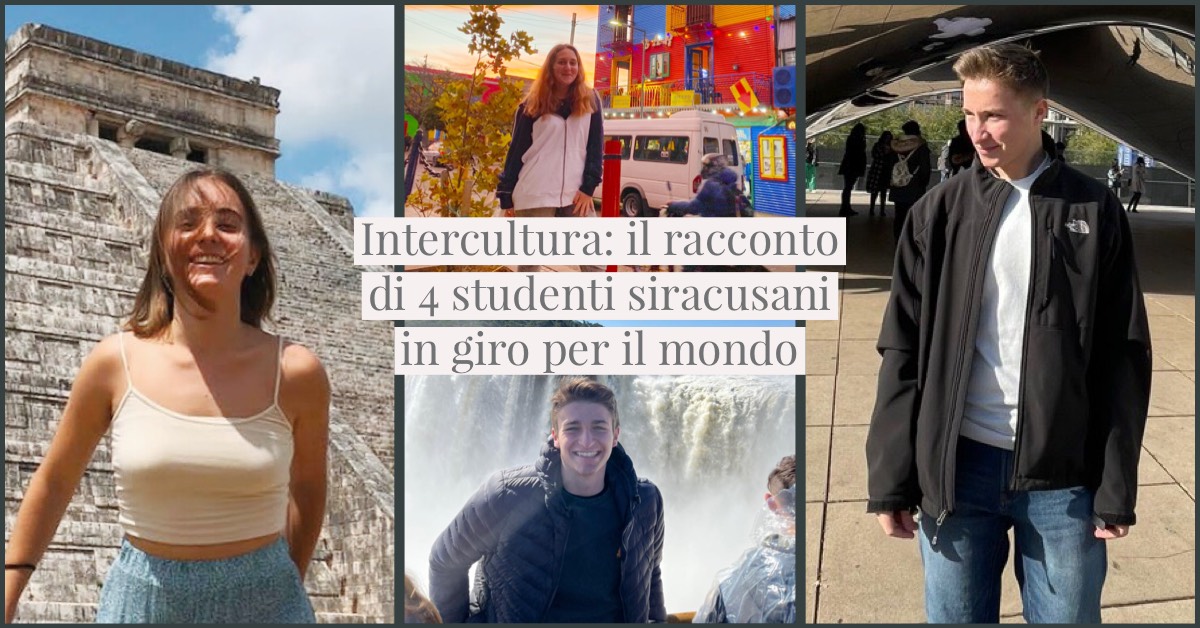 Intercultura, il racconto di quattro studenti siracusani in giro per il mondo – Video