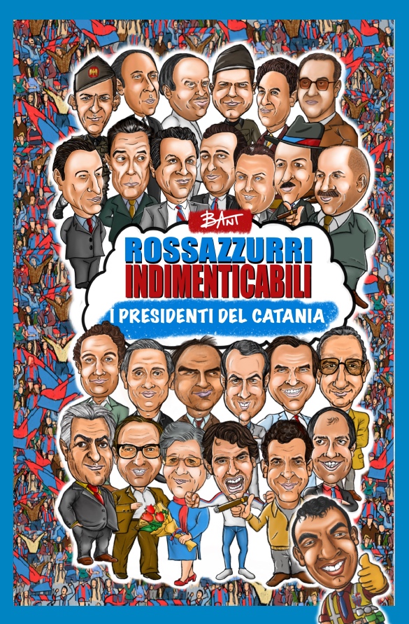 Da Angelo Massimino a Ross Pelligra: arriva il libro sulla storia dei presidenti del Catania