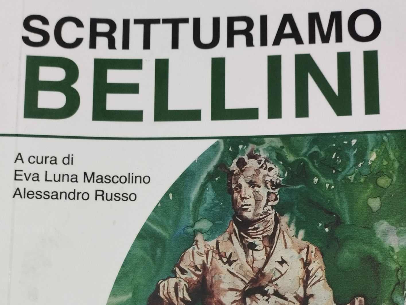 “Scritturiamo Bellini”