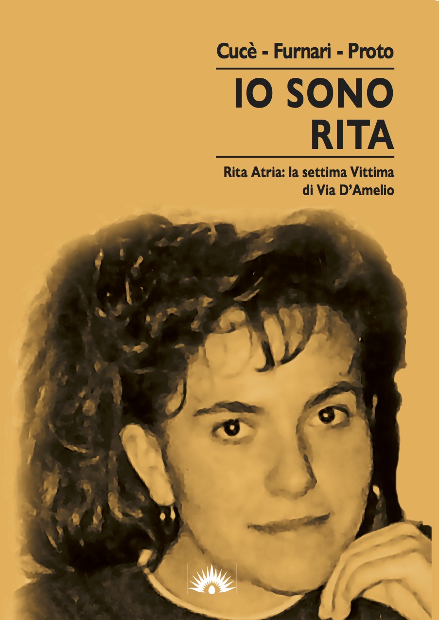 Galleria foto 'La settima vittima di via d’Amelio “dimenticata”, la storia di Rita Atria in un libro-inchiesta' - foto 1