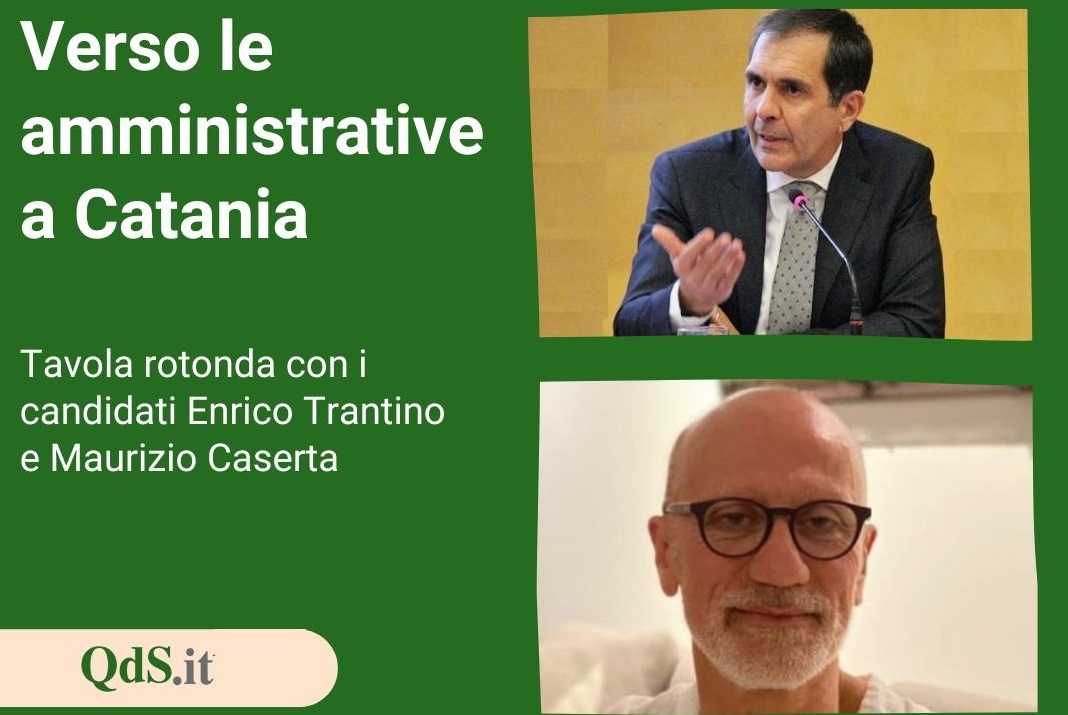 Elezioni a Catania, Trantino e Caserta a confronto: tavola rotonda del QdS