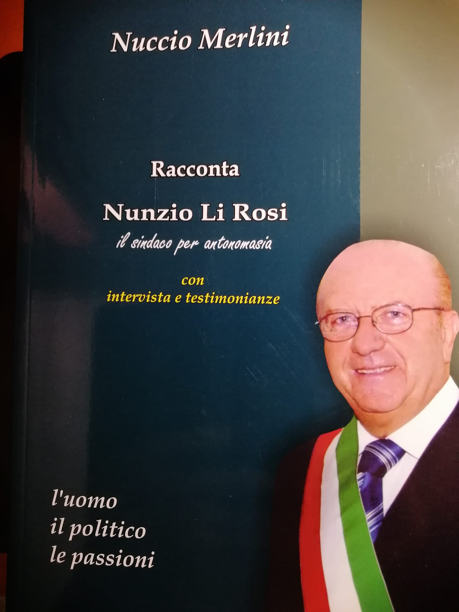 “Nunzio Li Rosi. Il sindaco per antonomasia”: si presenta a Licodia Eubea il libro