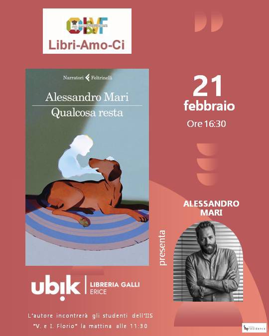 Erice, Alessandro Mari presenta il libro “Qualcosa resta”