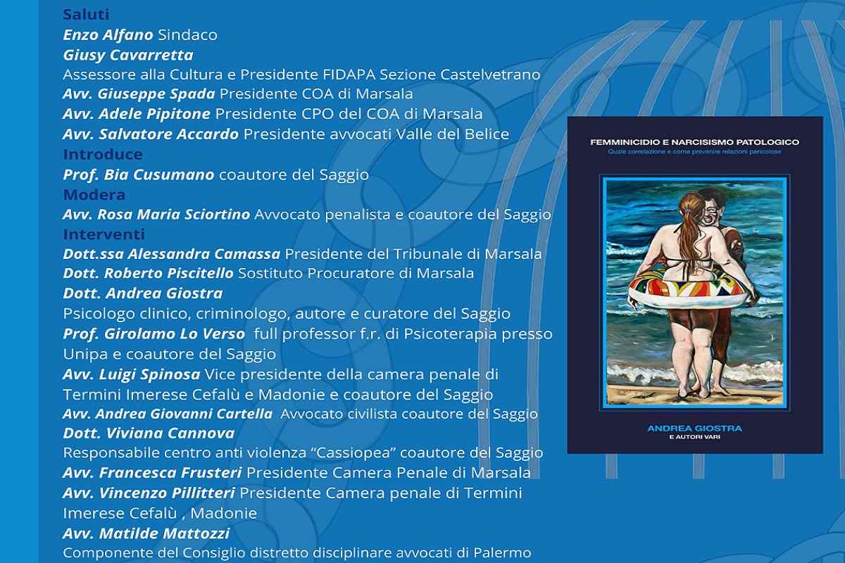 “Femminicidio e Narcisismo Patologico”, presentazione del saggio al Teatro Selinus