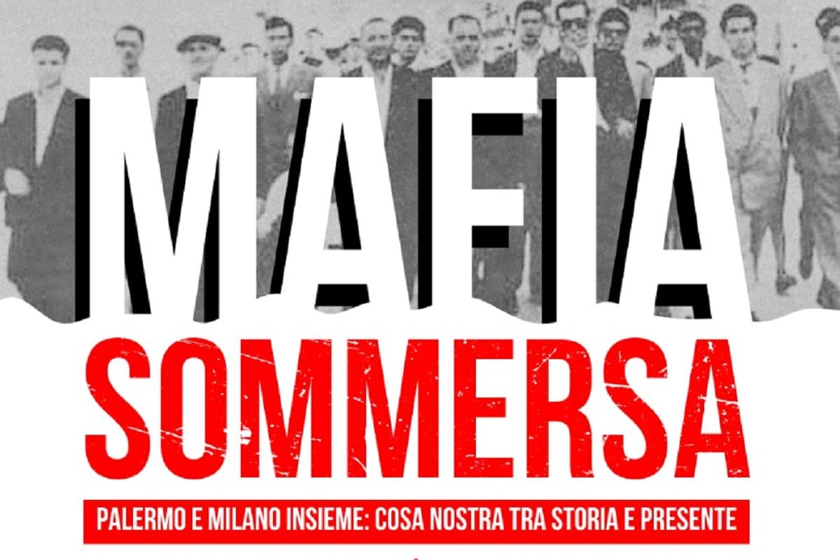 Cosa nostra tra ieri e oggi, “quale deve essere il nostro impegno”? Incontro a Palermo e Milano