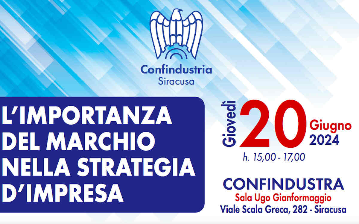 Confindustria Siracusa, tutto pronto per il seminario dedicato ai marchi e ai brand aziendali