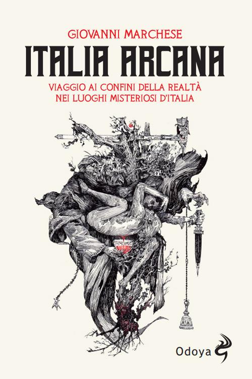 Giovanni Marchese racconta i misteri dell’Italia arcana