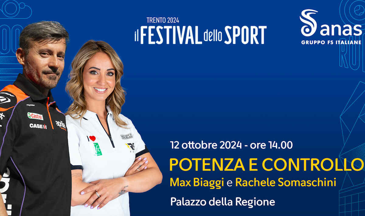 Anas torna a Trento per il Festival dello Sport, Max Biaggi e Rachele Somaschini testimonial