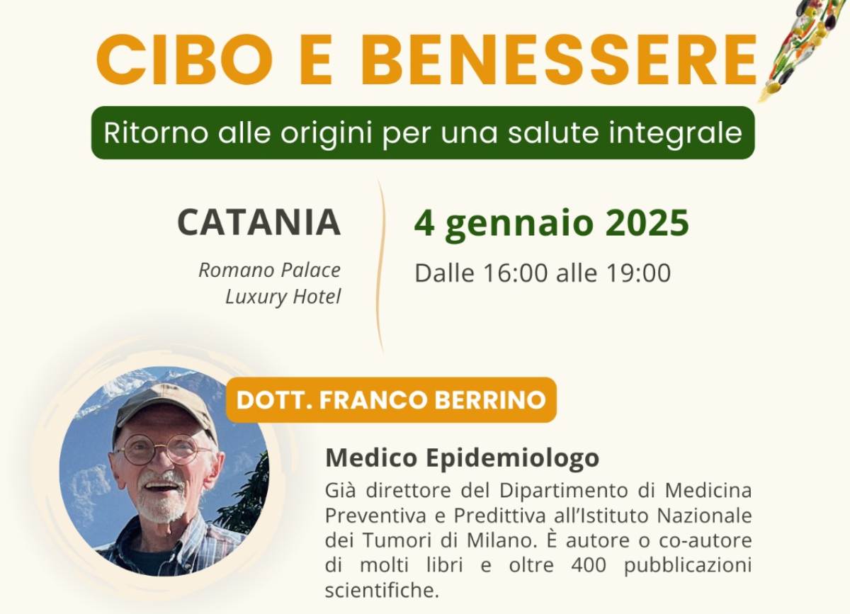 Cibo e Benessere, la conferenza del dottor Franco Berrino si terrà il 4 gennaio 2025 a Catania