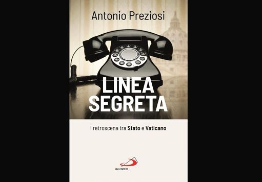 ”Linea Segreta”, il libro che svela il rapporto Italia-Vaticano ”Linea Segreta”, il libro che svela il rapporto Italia-Vaticano