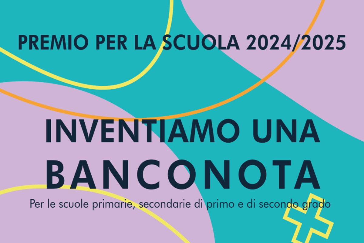 L’economia e i giovani, la Banca d’Italia pubblica il bando del premio “Inventiamo una banconota”