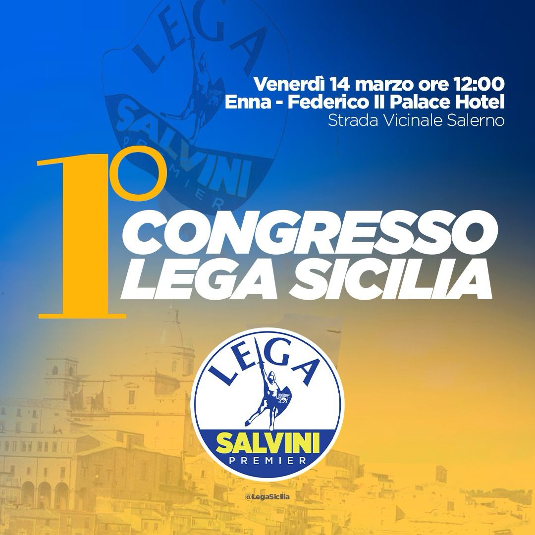 Il primo congresso della Lega in Sicilia: “Punto della situazione”