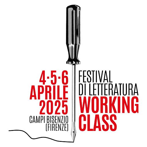 Noi saremo tutto:il terzo festival di letteratura working class