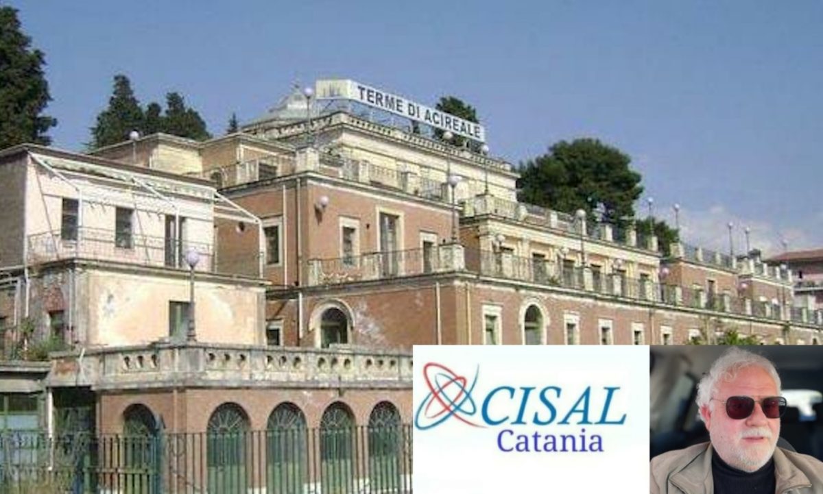 Riqualificazione Terme di Acireale. Cisal Catania: “Servono tempi certi e coinvolgimento lavoratori”