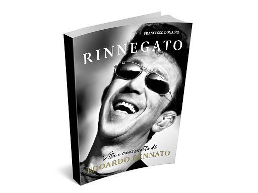 Fuori la biografia “Rinnegato – Vita e canzonette di Edoardo Bennato”