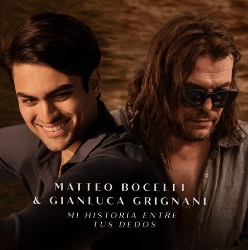 Matteo Bocelli e Gianluca Grignani in Mi Historia Entre Tus Dedos