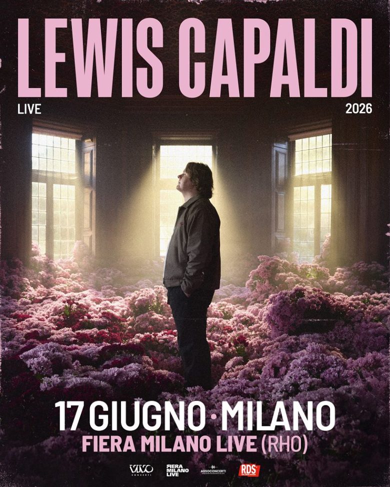 La superstar mondiale Lewis Capaldi sarà live in Italia il 17 giugno