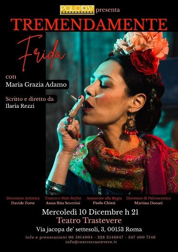 Il 10 dicembre al Teatro Trastevere “Tremendamente Frida”