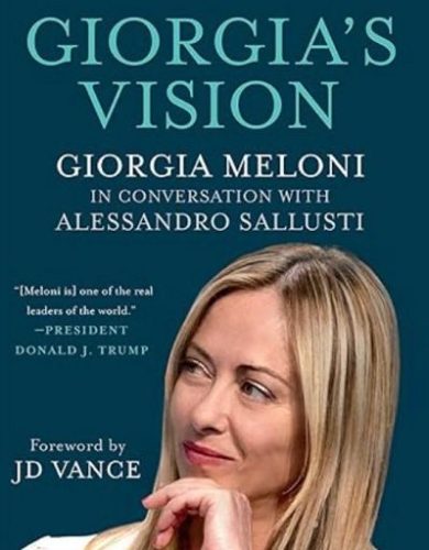 Esce in Usa libro Meloni “Giorgia’s vision” con prefazione di Vance