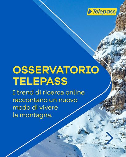 Montagna, Osservatorio Telepass: crescono weekend e mete di prossimità