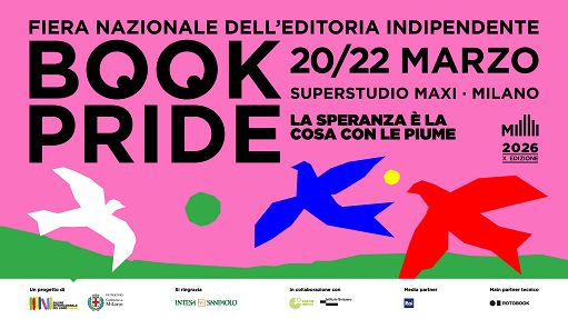 A Milano la decima edizione di Book Pride: ospiti, speranza, poesia