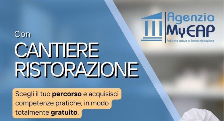 Cantiere Ristorazione: c’è ancora tempo per iscriversi al percorso formativo gratuito di MyEAP