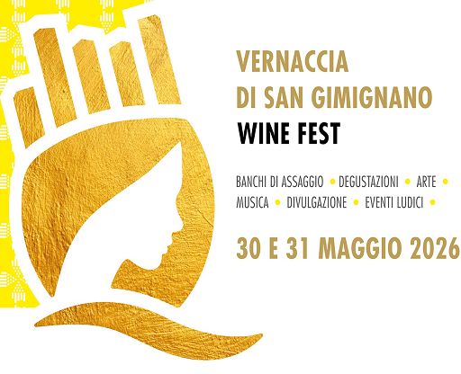 Il 30 e 31 maggio torna il festival della Vernaccia di San Gimignano
