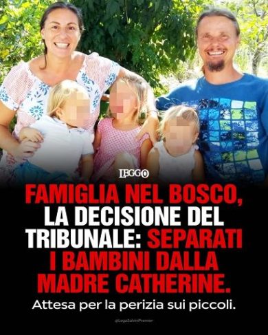 Famiglia nel bosco, Lega contro i giudici: “Nordio mandi ispettori”