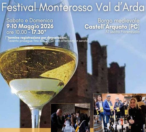Vino, “Monterosso Val d’Arda Festival” a Castell’Arquato 9 e 10 maggio