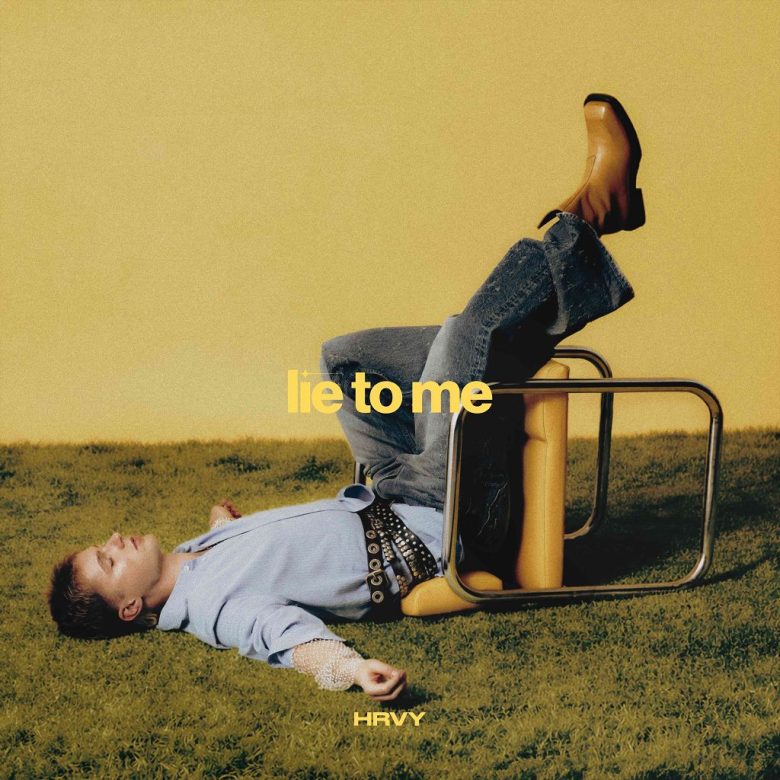 Esce il singolo di HRVY “Lie to me” che anticipa l’EP “Bliss”