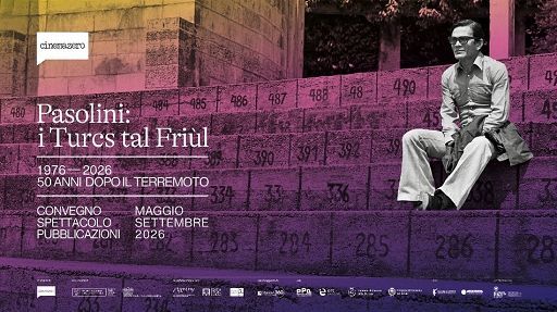 Rinasce “I Turcs tal Friùl” di Pasolini, a 50 anni da sisma in Friuli