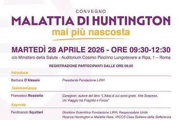 ’Malattia di Huntington: mai più nascosta”, convegno domani a Roma