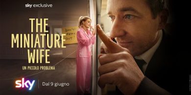 Tv, dal 9 giugno su Sky “The Miniature Wife-Un piccolo problema”