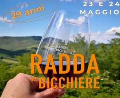 Il 23 e 24 maggio torna la 29esima edizione di “Radda nel Bicchiere”