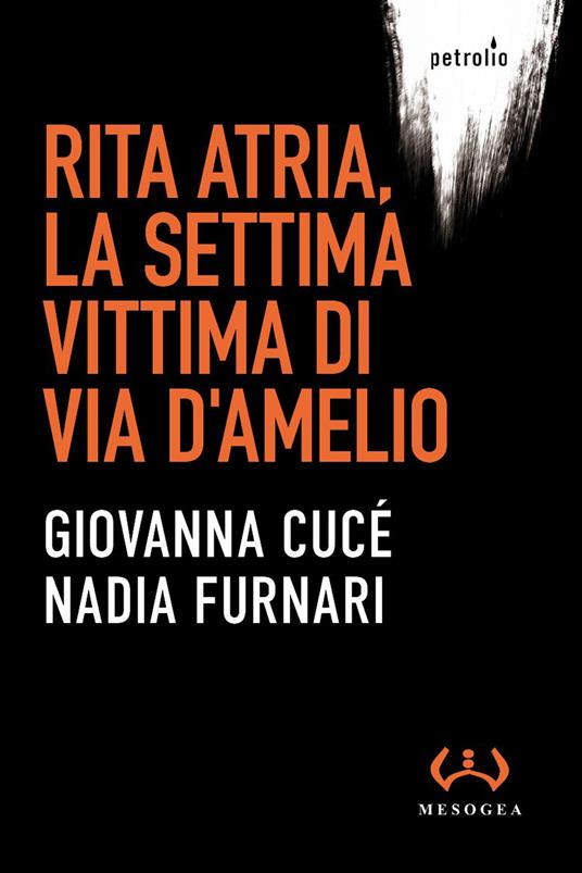 Un nuovo libro-inchiesta sulla morte di Rita Atria Un nuovo libro-inchiesta sulla morte di Rita Atria