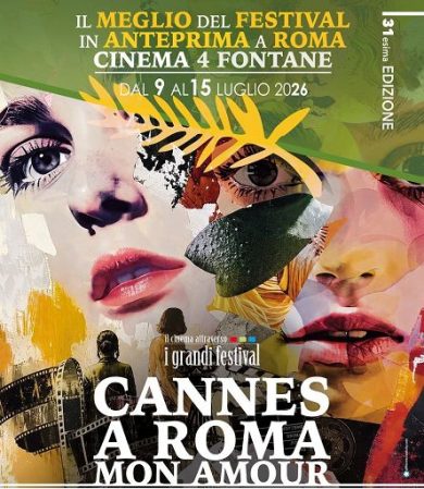 Cinema, dal 9 luglio “Cannes a Roma Mon Amour” XXXI edizione