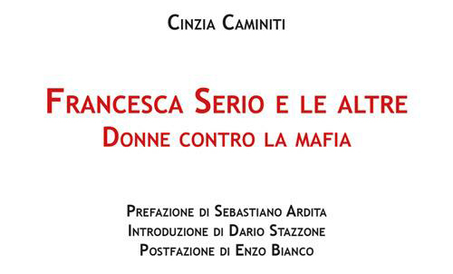 Cinzia Caminiti racconta il coraggio delle “Donne contro la mafia”