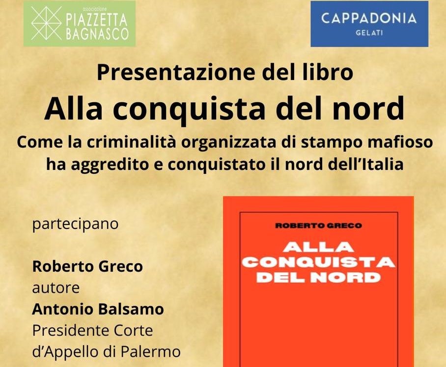 “Alla conquista del nord”, ecco l’ultimo libro del giornalista Roberto Greco