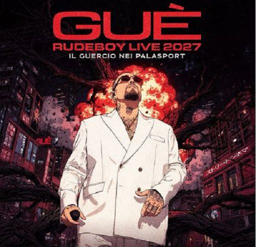 Guè si prepara a tornare nei palazzetti con il Rudeboy live 2027