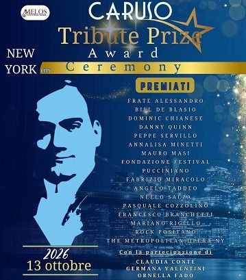 Caruso Tribute Prize torna a NY, 250 anni di amicizia Italia-USA