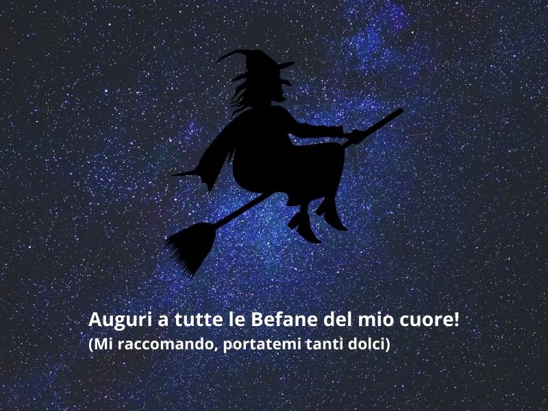 Auguri Per La Befana 2024: Frasi E Immagini Divertenti Da Inviare